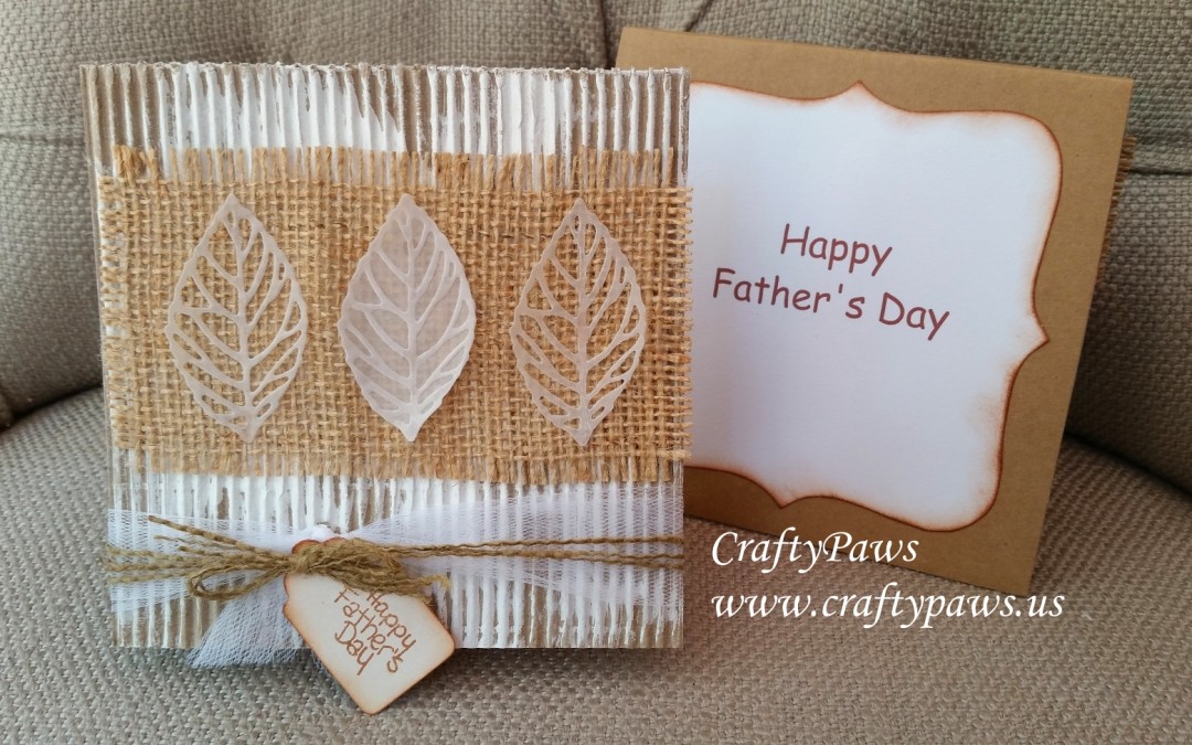 Rustic Father’s Day Card Tutorial