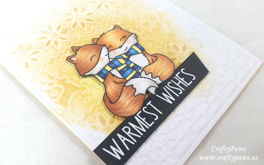 Warmest Wishes + Embossing with Dies Tutorial